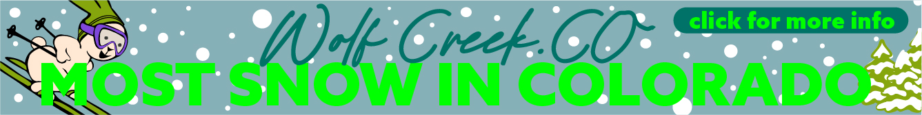 Wolf Creek - Most Snow New